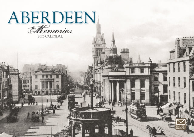 Book cover of: Aberdeen Memories A4 Calendar 2026
