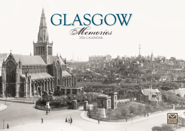 Book cover of: Glasgow Memories A4 Calendar 2026