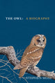 Book cover of: Owl. By: Stephen Moss