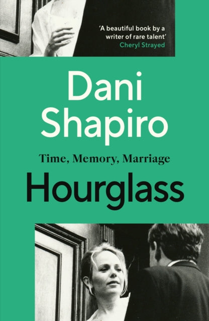 Book cover of: Hourglass. By: Dani Shapiro
