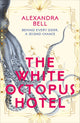 White Octopus Hotel 9781529917482 Alexandra Bell