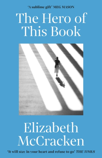 Book cover of: Hero of this Book. By: Elizabeth McCracken