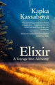 Elixir, A Voyage into Alchemy 9781529920475 Kapka Kassabova