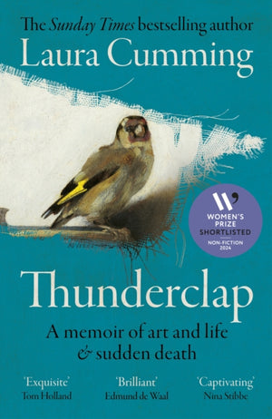 Thunderclap, A memoir of art and life & sudden death