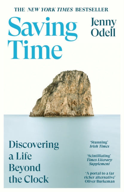 Saving Time, Discovering a Life Beyond the Clock 9781529924619 Jenny Odell