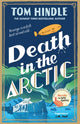 Death in the Arctic 9781529927221 Tom Hindle