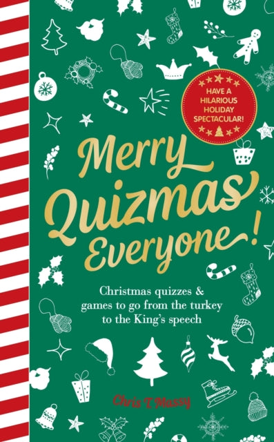 Book cover of: Merry Quizmas Everyone!. By: Chris T. Massy