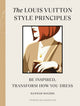 Louis Vuitton Style Principles 9781529930597 Hannah Rogers