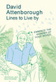 Book cover of: David Attenborough Lines to Live By. By: Pop Press