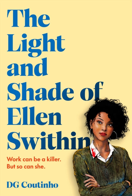 Book cover of: Light and Shade of Ellen Swithin. By: D. G. Coutinho