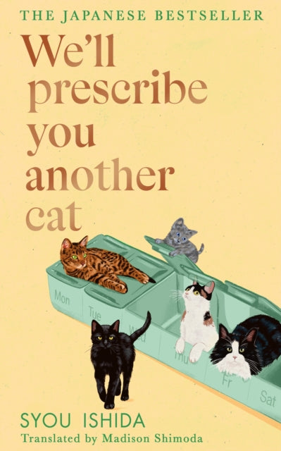 We'll Prescribe You Another Cat 9781529936735 Ishida Syou