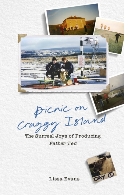 Book cover of: Picnic on Craggy Island. By: Lissa Evans