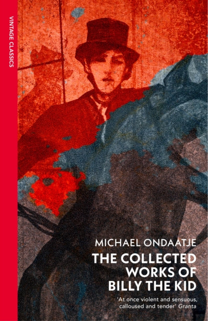 Book cover of: Collected Works of Billy the Kid. By: Michael Ondaatje