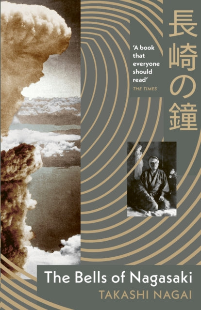 Bells of Nagasaki 9781529952605 Takashi Nagai