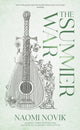 Summer War 9781529960280 Naomi Novik