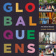 Book cover of: Global Queens. By: Joseph Heathcott