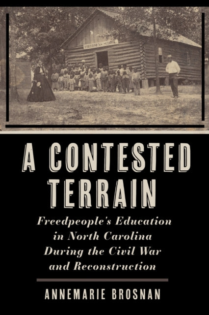 Book cover of: Contested Terrain. By: Annemarie Brosnan