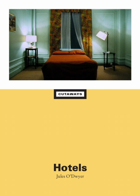 Book cover of: Hotels. By: Jules O'Dwyer