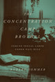 Book cover of: Concentration Camp Brothel. By: Robert Sommer