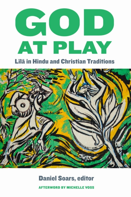 Book cover of: God at Play. By: Daniel Soars
