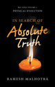 Book cover of: In Search of Absolute Truth. By: Ramesh Malhotra