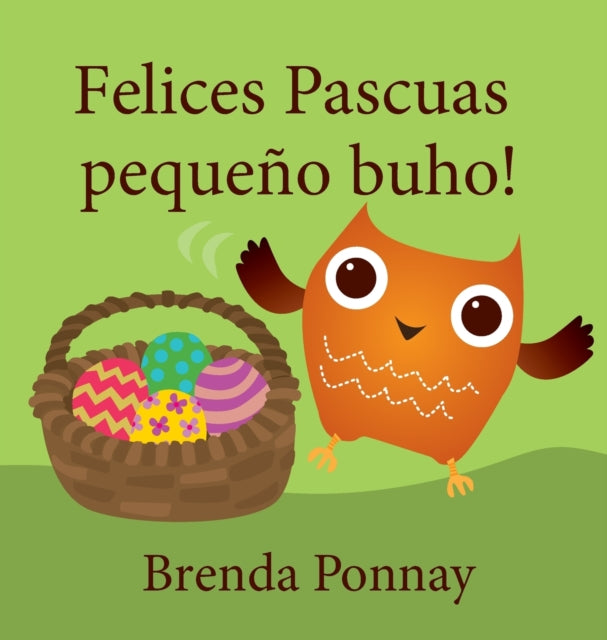 Book cover of: Felices Pascuas pequeno buho. By: Brenda Ponnay