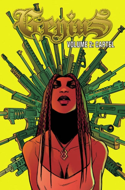 Book cover of: Genius: Cartel Volume 2. By: Marc Bernadin