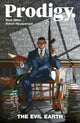 Book cover of: Prodigy Volume 1: The Evil Earth. By: Mark Millar