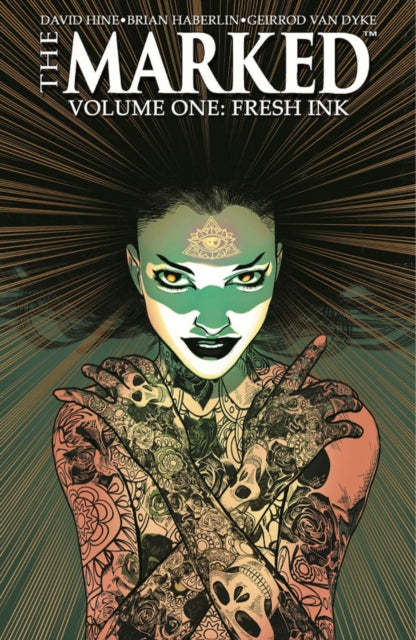 Book cover of: Marked Volume 1: Fresh Ink. By: David Hine