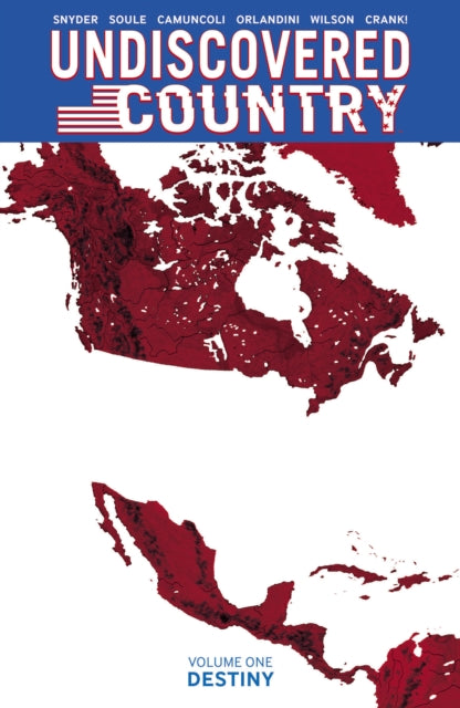 Book cover of: Undiscovered Country Volume 1. By: Scott Snyder
