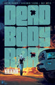 Book cover of: Dead Body Road, Volume 2: Bad Blood. By: Justin Jordan