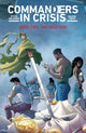 Book cover of: Commanders in Crisis, Volume 2: The Reaction. By: Steve Orlando