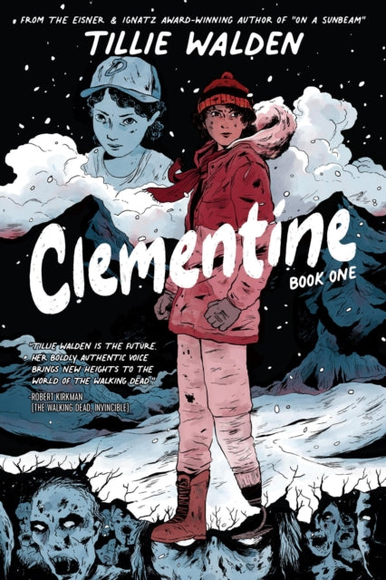 Book cover of: Clementine Book One. By: Tillie Walden