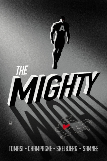 Book cover of: Mighty. By: Peter J. Tomasi