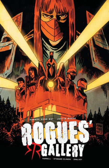 Book cover of: Rogues Gallery, Volume 1. By: Hannah Rose May