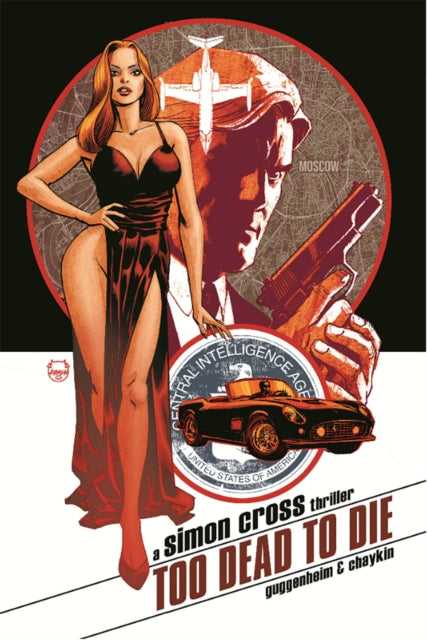 Book cover of: Too Dead to Die: A Simon Cross Thriller. By: Marc Guggenheim