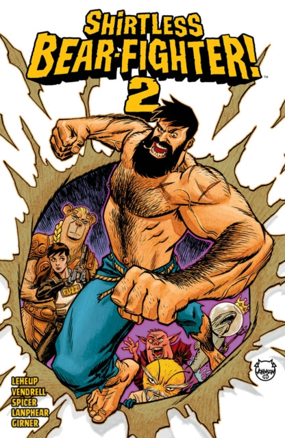 Book cover of: Shirtless Bear-Fighter!, Volume 2. By: Jody LeHeup