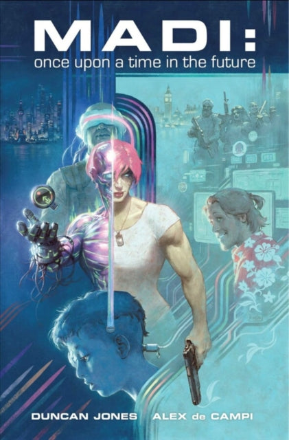 Book cover of: Madi : Once Upon a Time in the Future. By: Duncan Jones