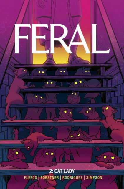 Book cover of: Feral Volume 2. By: Tony Fleecs