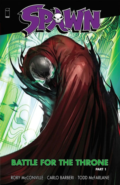 SPAWN: BATTLE FOR THE THRONE PART 1 9781534329942 Rory McConville