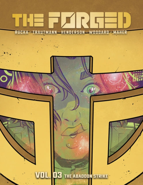 Book cover of: Forged Volume 3: The Abandon Strike. By: Greg Rucka
