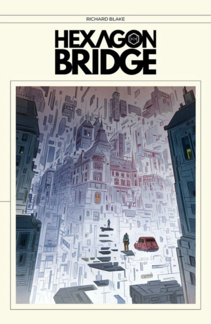 Book cover of: Hexagon Bridge. By: Richard Blake
