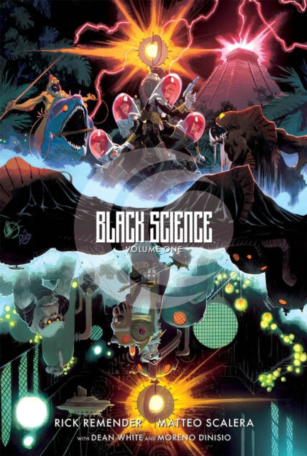 Book cover of: Black Science Volume 1: The Beginner's Guide to Entropy 10th Anniversary Deluxe Hardcover. By: Rick Remender