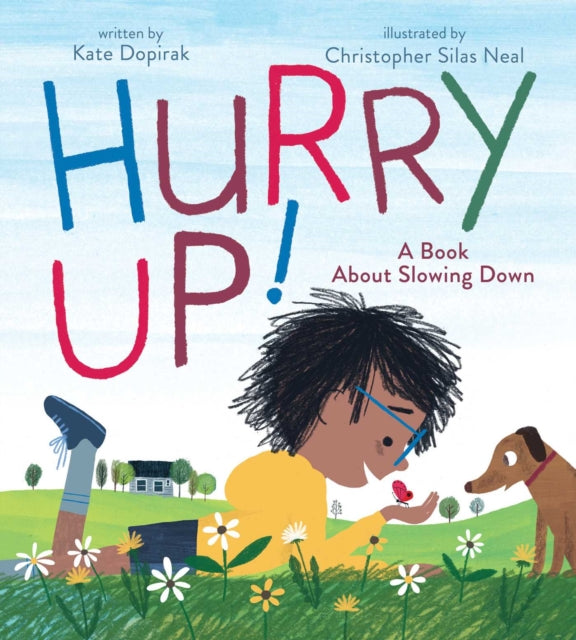Book cover of: Hurry Up!. By: Dopirak, Kate