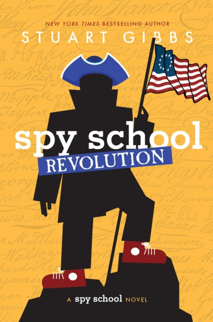Book cover of: Spy School Revolution. By: Stuart Gibbs