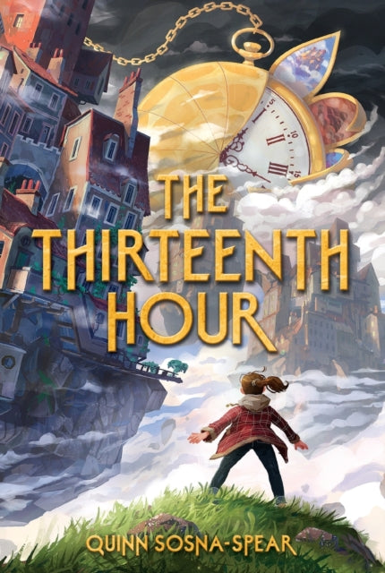Book cover of: Thirteenth Hour. By: Quinn Sosna-Spear