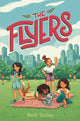 Book cover of: Flyers. By: Beth Turley