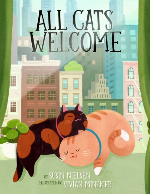 Book cover of: All Cats Welcome. By: Susin Nielsen