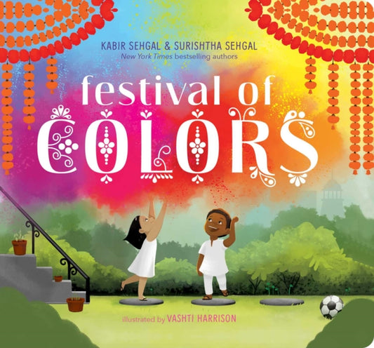 Festival of Colors 9781534478176 Surishtha Sehgal
