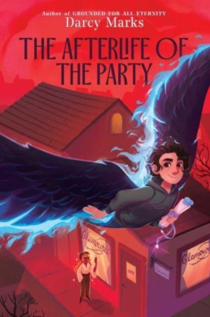Book cover of: Afterlife of the Party. By: Darcy Marks